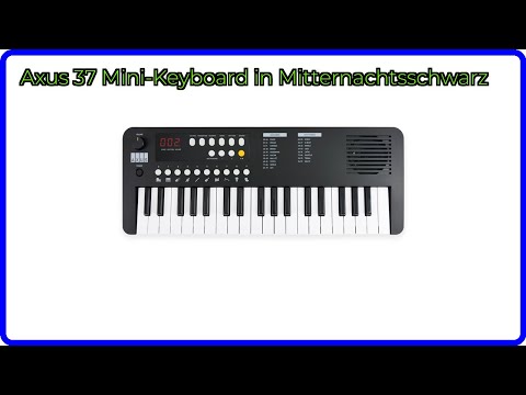 BEWERTUNG (2025): Axus 37 Mini-Keyboard in Mitternachtsschwarz. WESENTLICHE Einzelheiten