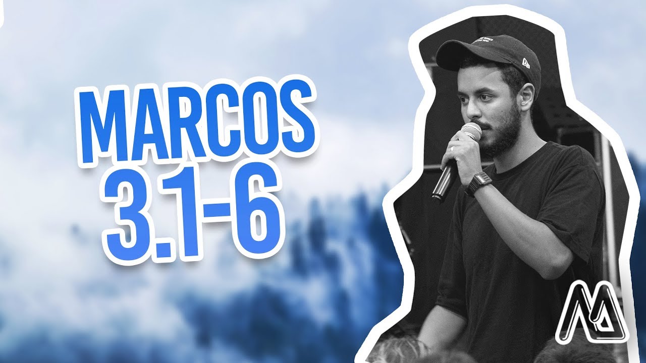 Marcos 3. 1-6 // Davi Jardim