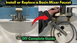 How to Install or Replace a Basin Mixer Faucet || DIY Complete Guide ||