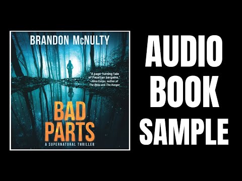 BAD PARTS by Brandon McNulty - Audiobook Sample