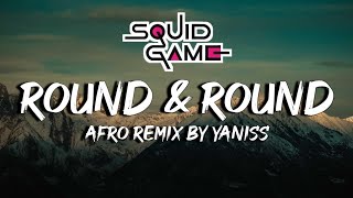 Download lagu Yaniss - ROUND AND ROUND Afro Remix (Lyrics) Mingle Squid Game 2 Song (Tiktok) mp3 Download lagu Yaniss - ROUND AND ROUND Afro Remix (Lyrics) Mingle Squid Game 2 Song (Tiktok) mp3