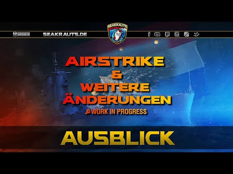 Airstrike & weitere Änderungen - World of Warships [Deutsch]