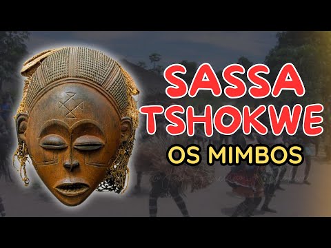 Os Mimbos - Lunda-norte (SASSA TCHOKWE)