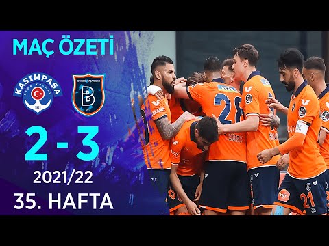 Kasımpaşa 2-3 Medipol Başakşehir MAÇ ÖZETİ | 35. Hafta - 2021/22