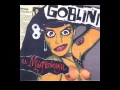 01 - Goblini - U Magnovenju - (Audio 1996) 