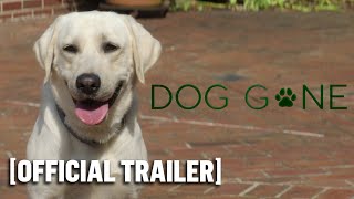 Dog Gone - Official Trailer Starring Rob Lowe