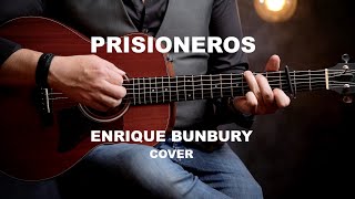 Prisioneros - Enrique Bunbury  Cover Stevorock
