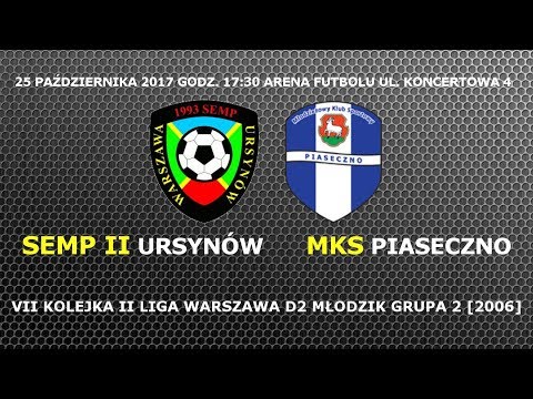 Semp II Ursynów 2006 - MKS Piaseczno 25 października 2017