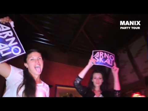 MANIX PARTY TOUR by ARNO SKALI @CLUB ST HILAIRE