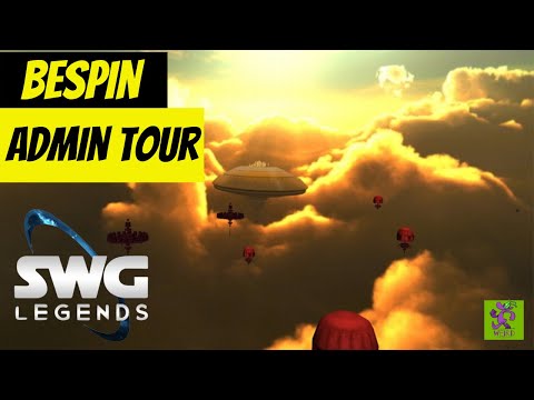 SWG Legends BESPIN Expansion - EXCLUSIVE GUIDED TOUR By Admin