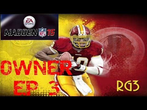 Madden 15: Owner Mode ep.3 "Beat Down"