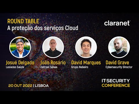 A Proteção dos Serviços Cloud | IT Security Conference 2022