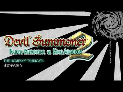 The Homes of Tsukigata - Raidou Kuzunoha vs. King Abaddon