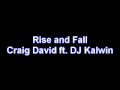 Rise and Fall DJ Kalwin Exclusive 