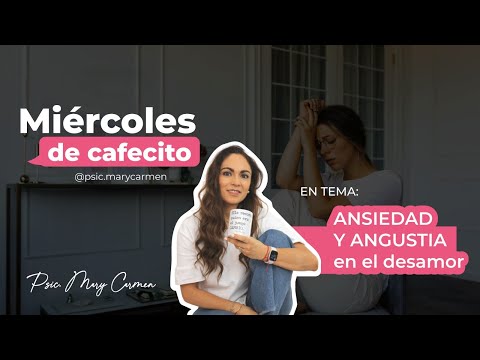 Ansiedad y angustia en el desamor
