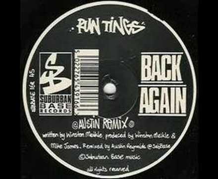 Run tings - Back Again (Austin Remix) old skool