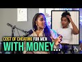 Love Dorsey X Anton Daniels It Ll Cost You More As A Rich Man To Cheat Is It Worth Your Time
