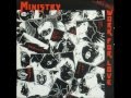 Ministry - Work For Love (Extended)