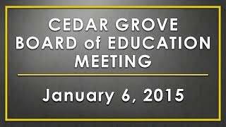 preview picture of video 'Cedar Grove Board of Education Meeting 01-06-15'