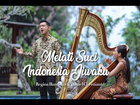 Melati Suci & Indonesia Jiwaku (cipt. Guruh Soekarno Putra) - Daniel Christianto & Regina Handoko