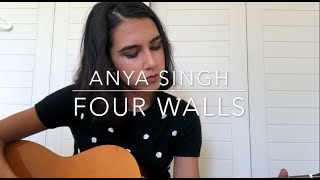 Four Walls - Cheyenne Kimball/Miley Cyrus (Anya Singh Cover)