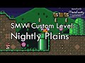 SMW Custom Level Nightly Plains Updated Version