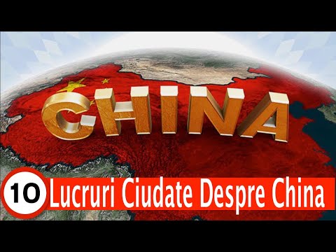 Top 10, or thereabouts - Strange Things About China, very strange - Reupload 2016