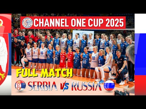 [FULL] MATCH SERBIA VS RUSSIA CHANNEL ONE CUP 2025