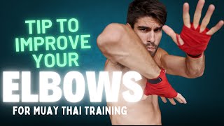 Unlock Devastating Elbow Strikes with This Simple Muay Thai Tip!