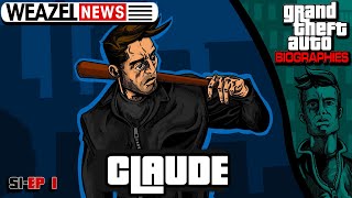 Claude | GTA Biographies Episode 1 [Remastered]
