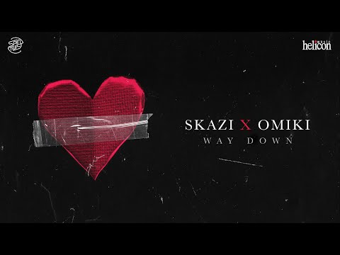 Skazi, Omiki - Way Down (Official Music Video)