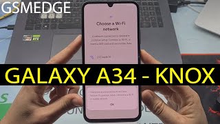 Remove Knox Galaxy A34 5G Android 14 Offciel Unlock MDM