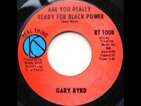 Gary Byrd - Are you really ready for Black Power (1970).wmv