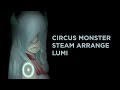 LUMi Circus Monster Steam Arrange VOCALOID4 カバー