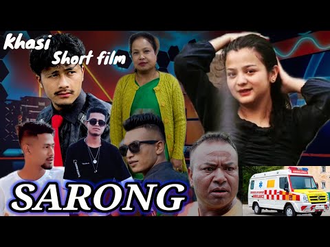 SARONG // Khasi Short Film .