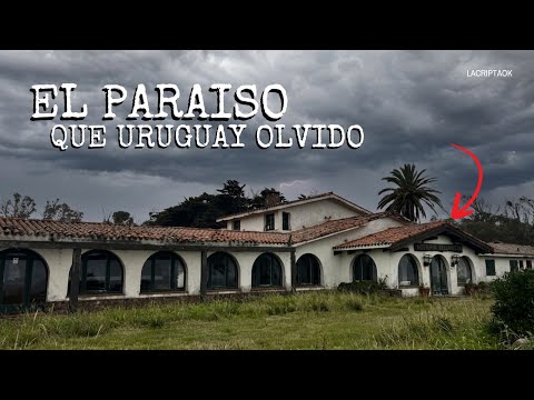 ¿Por Qué ABANDONARON Este Histórico Hotel de URUGUAY? 