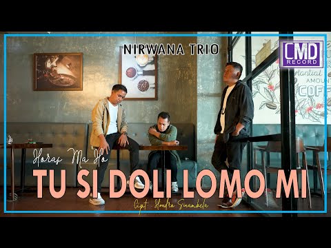 Nirwana Trio - Sai Horas Ma Ho Tu Sidoli Lomo Mi (Lagu Batak Terbaru 2021) Official Music Video