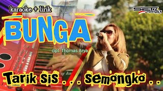 Download lagu BUNGA karaoke dangdut koplo | tarik sis semongko mp3