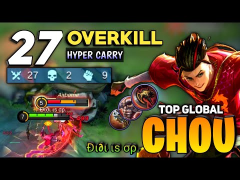 27 OVERKILL! Chou Best Build Hypercarry [ Top Global Chou ] By Đι∂ι ιѕ σρ. - Mobile Legends