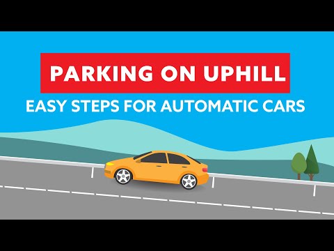 Parking on Hill - Uphill or Downhill park and Start with Automatic Car