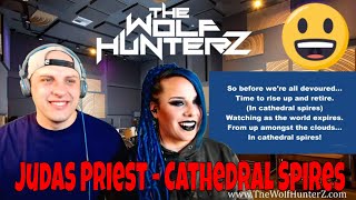 Judas Priest - Cathedral Spires - with lyrics | THE WOLF HUNTERZ Reactions