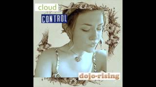 Cloud Control-dojo rising (acoustic)