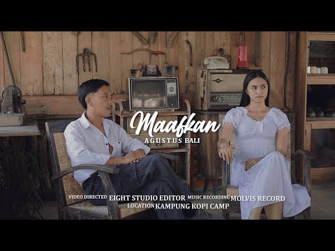 AGUSTUS BALI - Maafkan [Official Music Video ]