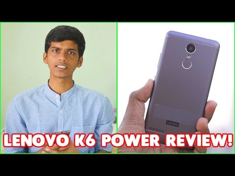 Lenovo K6 Power Review! New Best Budget Phone at ₹10,000? Comparison with Redmi 3s & Note 3!