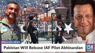 Pakistan Will Release IAF Pilot Abhinandan
