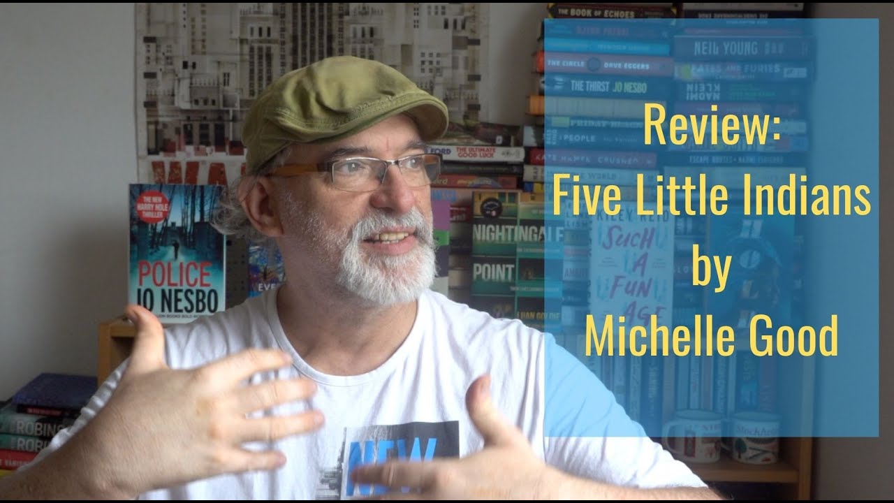 Michelle Good: Five Little Indians (I've Read Something #17)