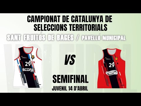 CCSSTT 2022 JUVENIL SEMIFINAL 2 - BCN 1 SCORE / TARRAGONA ESTEBAN