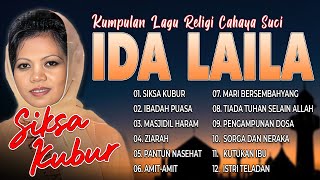 Download lagu KUMPULAN LAGU RELIGI CAHAYA SUCI IDA LAILA - Siksa Kubur, Ibadah Puasa, Masjidil Haram mp3 Download lagu KUMPULAN LAGU RELIGI CAHAYA SUCI IDA LAILA - Siksa Kubur, Ibadah Puasa, Masjidil Haram mp3