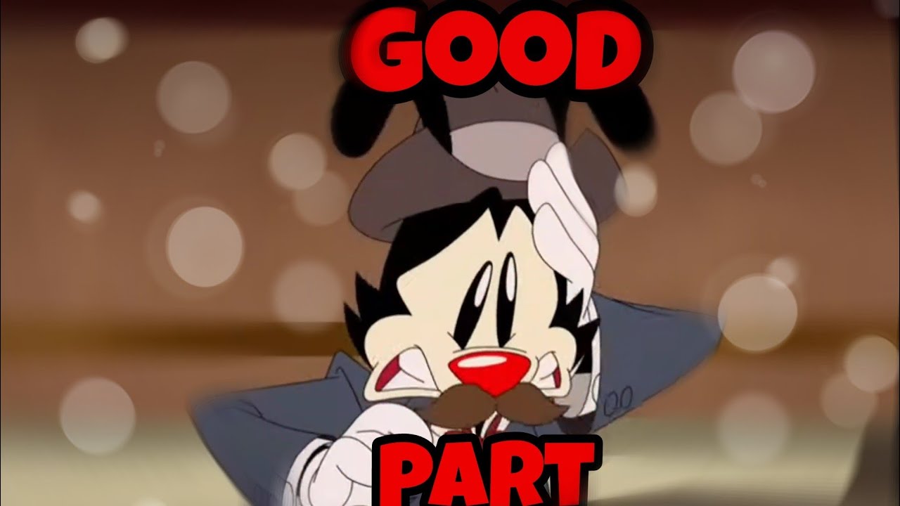Yakko Warner good part mv