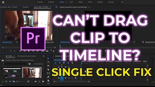 Premiere Pro Tutorial: Not Able to Drag Clip to Timeline